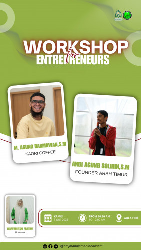 Alumni Prodi Manajemen UIN Alauddin Makassar Berpartisipasi sebagai Narasumber pada Kegiatan Workshop for Entrepreneurs